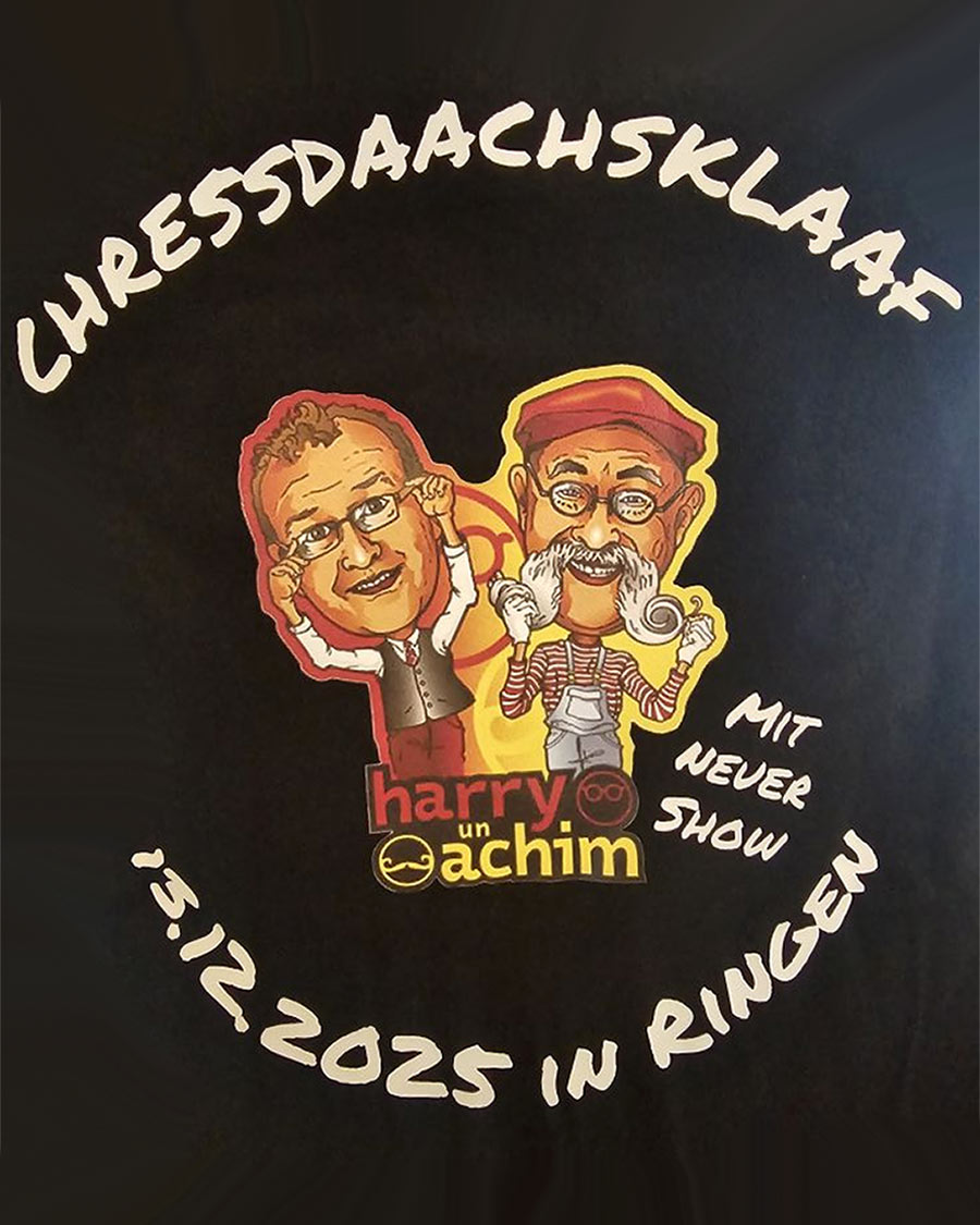 Harry & Achim - Chressdaachs-Klaaf